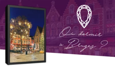 Où dormir à Bruges ? Nos 12 idées d’hôtels pour visiter la ville